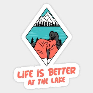 Life is better at the lake Sticker